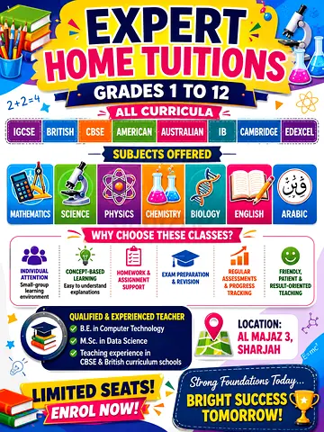 HOME TUITIONS – GRADES 1 TO 12 (ALL CURRICULA)[Math, Science, English, Arabic]