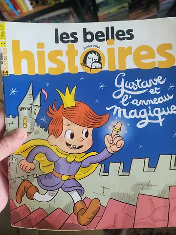 Les Belles Histoires: Lhistoire de lanneau magique (French childrens picture book)