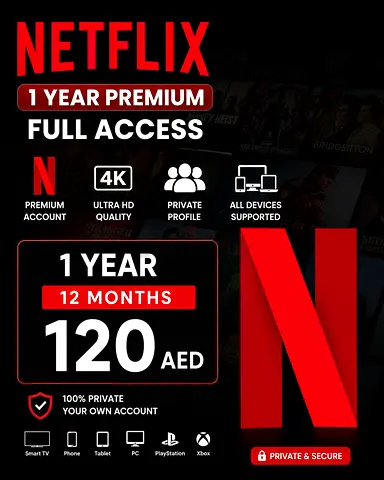 Netflix Premium 1 Year Account - 4K, Private Profile (AED 120)
