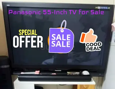 PANASONIC 55INCH TV FOR SALE
