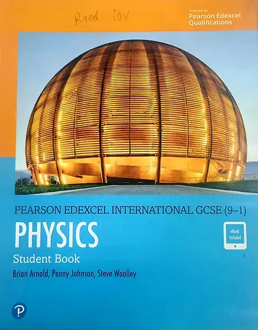 Pearson Edexcel International GCSE (9-1) Physics Student Book