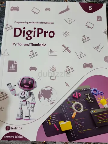 DigiPro: Python and Thunkable — Programming and Artificial Intelligence (Learner’s Edition, Grade 8)