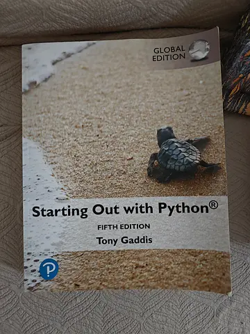 Starting Out with Python (Fifth Edition) by Tony Gaddis - Global Edition