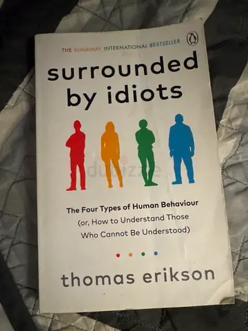 Surrounded by idiots