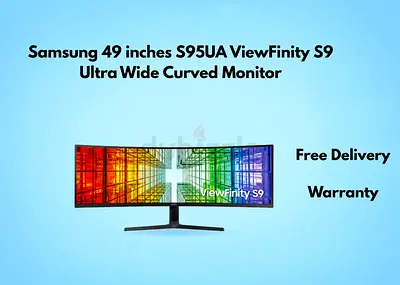 Samsung 49 inches S95UA ViewFinity S9 Ultra Wide Curved Monitor