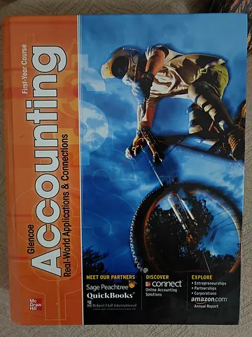 Glencoe Accounting: Real-World Applications Connections (First-Year Course) - Textbook