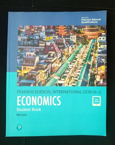 Pearson Edexcel International GCSE (9–1) Economics Student Book - Rob Jones