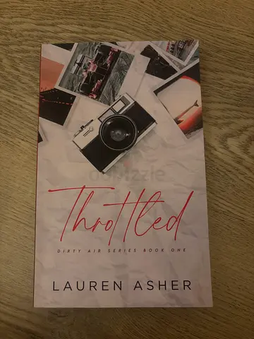 Throttled by Lauren Asher (Dirty Air Series Book One)
