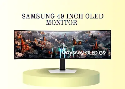 Samsung 49 Inch Odyssey OLED G9 Monitor | 240Hz Gaming Monitor | LS49CG934SUXEN