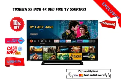 Toshiba 55 Inch 4K UHD Fire TV 55UF3F53-Free wall mount-Free Delivery-Warranty