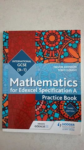Mathematics Practice Book for Edexcel IGCSE Specification A by TREVOR JOHNSON and TONY CLOUGH