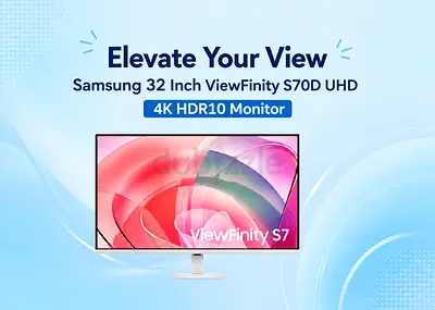 Samsung 32 Inch ViewFinity S70D UHD 4K HDR10 Monitor