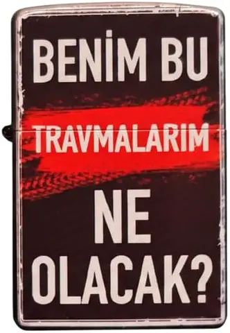 Vintage-style Turkish Phrase Lighter — 'Benim Bu Travmalarım Ne Olacak?' 61