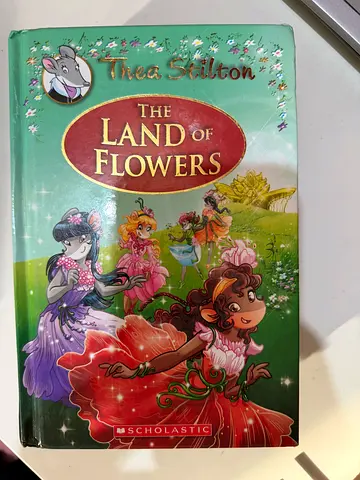 Thea Stilton - The land of flowers