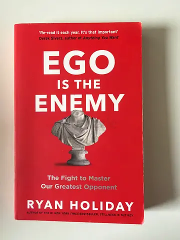Ego Is The Enemy by Ryan Holiday - Paperback