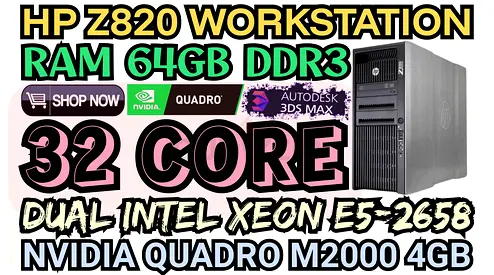 HP Z820 WORKSTATION RAM 64GB DDR3 32 CORE 2 INTEL XEON E5-2658 NVIDIA QUADRO M2000 4GB DDR5