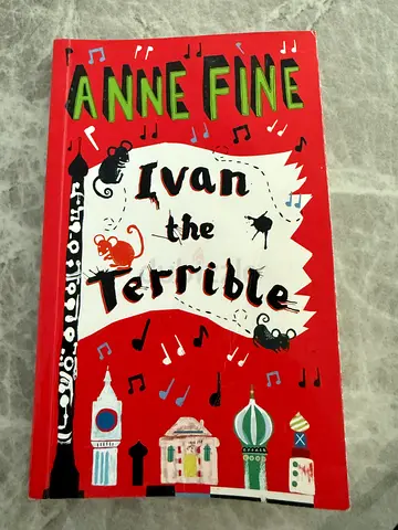 Ivan the Terrible by Anne Fine