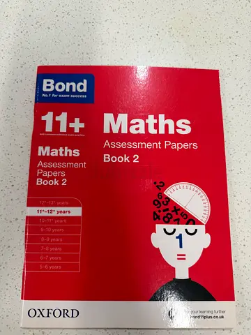 Bond 11+ Maths Assessment Papers Book 2 (Oxford)