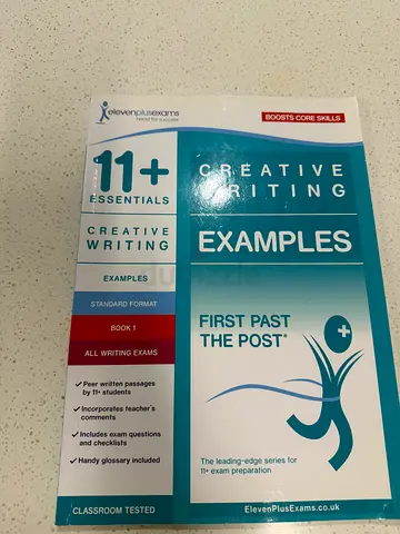 11+ Essentials: Creative Writing Examples - First Past the Post (Book)