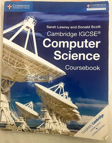Cambridge IGCSE Computer Science Coursebook (Lawrey & Scott)