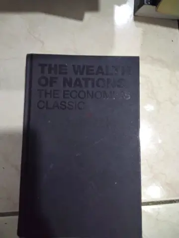 The Wealth of Nations (Economics Classic) – Adam Smith (Hardcover Edition)