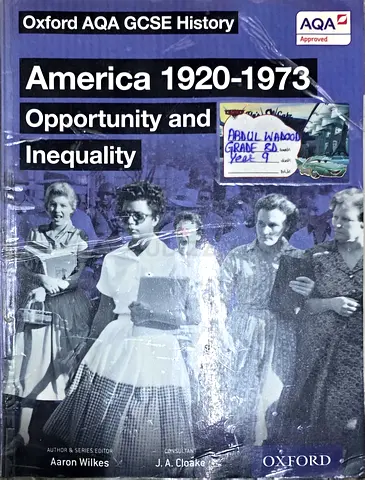 Oxford AQA GCSE History: America 1920-1973 Opportunity and Inequality