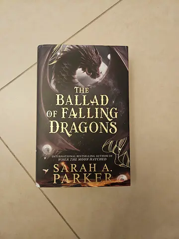 The ballard of falling dragons Sarah A Parker book