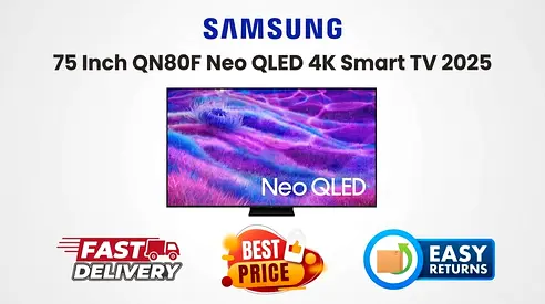 Samsung 75 Inch Neo QLED TV UAE - QN80F 4K Mini LED 2025 - New - FREE DELIVERY, 1 YEAR WARRANTY