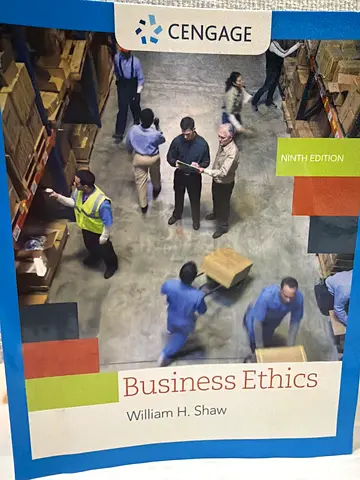 Business Ethics – William H. Shaw – 9th Edition