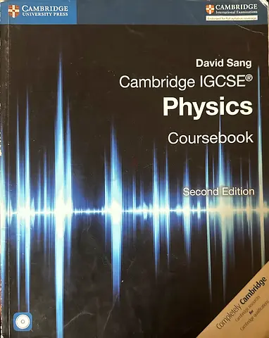 Cambridge IGCSE Physics coursebook second edition