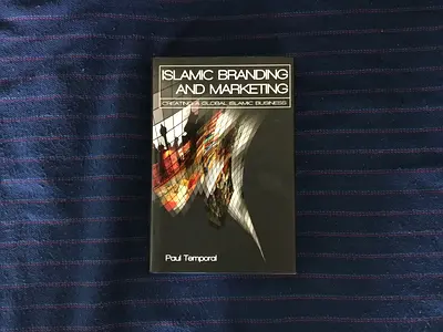 Islamic Branding and Marketing: Creating a Global Islamic Business