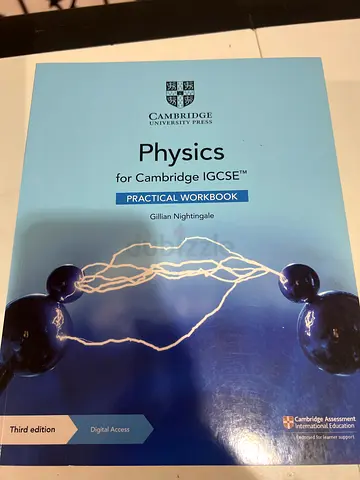 Cambridge IGCSE Physics Practical Workbook (Third Edition) - Gillian Nightingale