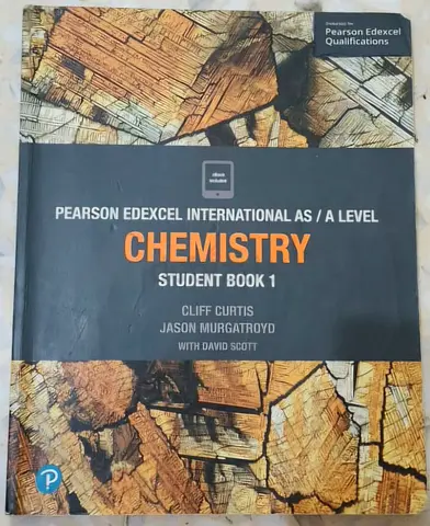 Pearson Edexcel International AS / A Level Chemistry Student Book 1
