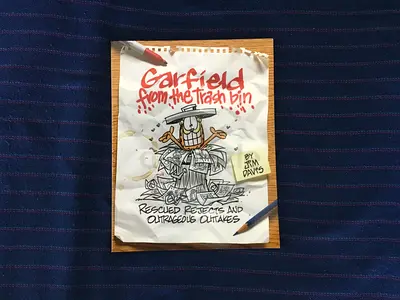 Garfield from the Trash Bin: Rescued Rejects and Outrageous Outtakes