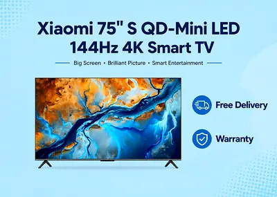 Xiaomi 75 Inch S QD-Mini LED 75 144Hz 4K Smart TV