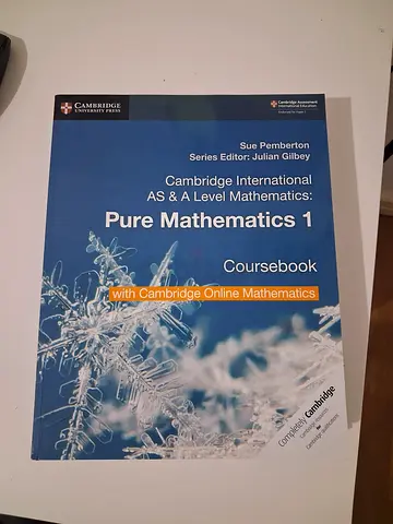 Cambridge International AS & A Level Mate Pure athematics 1 Coursebook