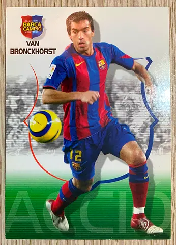 Van Bronckhorst - 2004-05 Panini Megacracks Barca Campeón/Campió 51