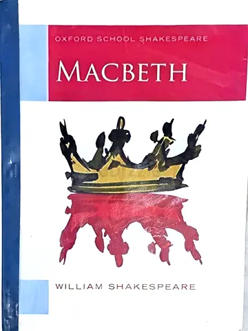 Macbeth — Oxford School Shakespeare (William Shakespeare)