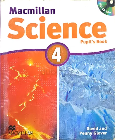 Macmillan Science Pupil's Book 4 by David and Penny Glover