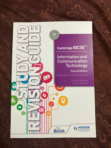 Cambridge IGCSE Information and Communication Technology Study and Revision Guide (2nd Edition)