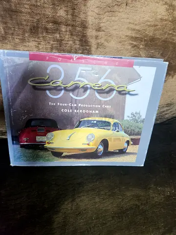 Porsche 356 Carrera: The Four-Cam Production Cars Book by Cole Scrogham