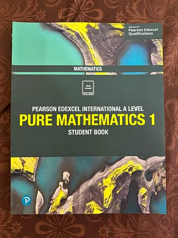 Pearson Edexcel International A Level Pure Mathematics 1 - Student Book