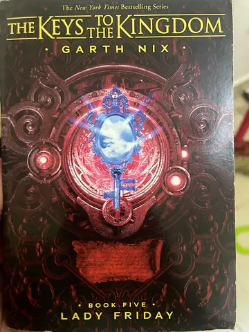 The Keys to the Kingdom: Lady Friday (Book Five) by Garth Nix - Paperback
