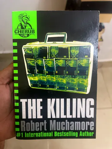 The Killing by Robert Muchamore (Cherub series)
