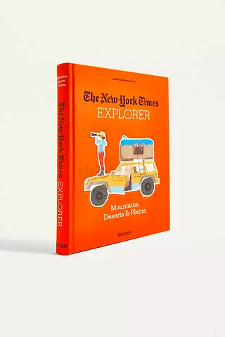 The New York Times Explorer: Mountains, Deserts & Plains By Barbara Ireland