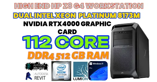 512GB RAM+112 CORE HP Z8-G4 WORKSTATION-2 INTEL XEON PLATINIUM 8173M-NVME SSD-DDR6 NVIDIA RTX4000