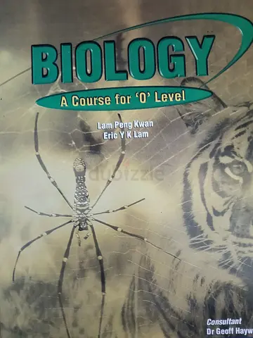 Biology: A Course for 'O' Level by Lam Peng Kwan & Eric Y K Lam