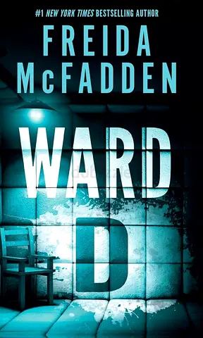 Ward D by Freida McFadden - Paperback/Used