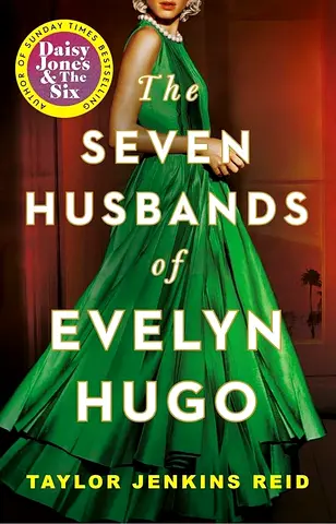 The Seven Husbands of Evelyn Hugo
