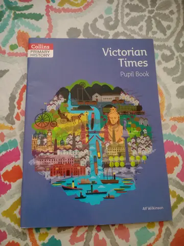 Victorian Times - Collins Primary History Pupil Book